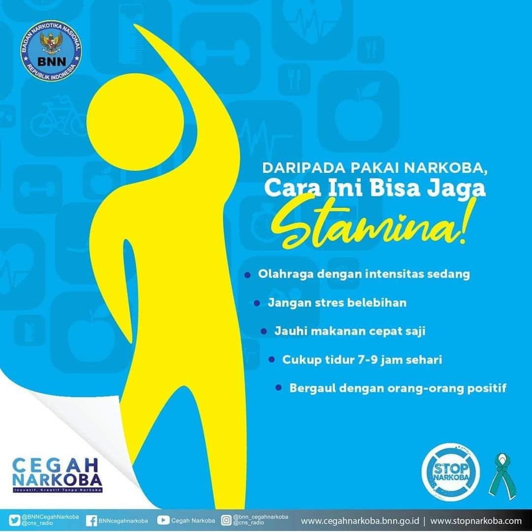 TIDAK MESTI PAKAI NARKOBA UNTUK JAGA STAMINA, INI LHO CARANYA! TIDAK MESTI PAKAI NARKOBA UNTUK JAGA STAMINA, INI LHO CARANYA!
