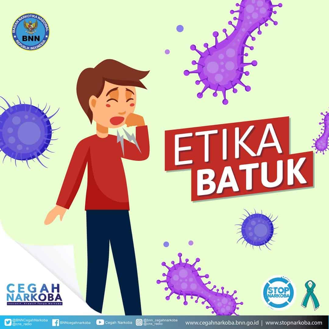 ETIKA BATUK DI DEPAN UMUM DAN UPAYA CEGAH PENYEBRAN COVID-19 ETIKA BATUK DI DEPAN UMUM DAN UPAYA CEGAH PENYEBRAN COVID-19