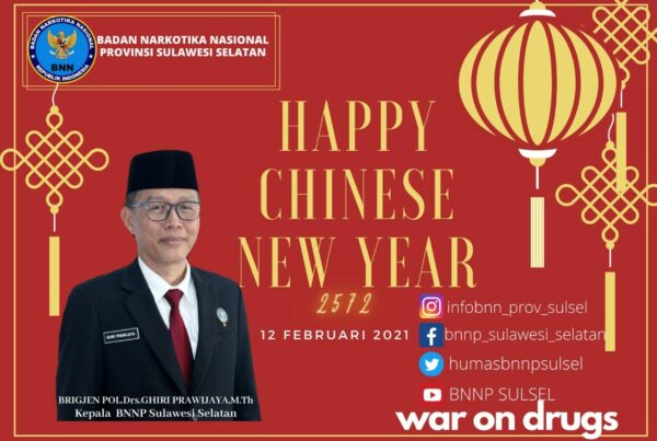 Kepala BNN Provinsi Sulawesi Selatan Mengucapkan Selamat Tahun Baru IMLEK 2572