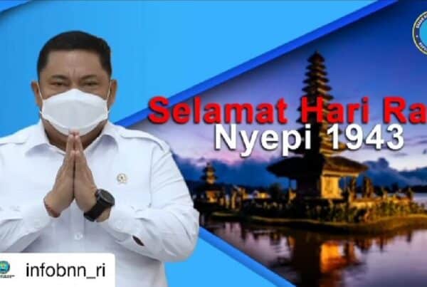 Keluarga Besar Badan Narkotika Nasional Republik Indonesia mengucapkan Selamat Hari Raya Tahun Saka 1943