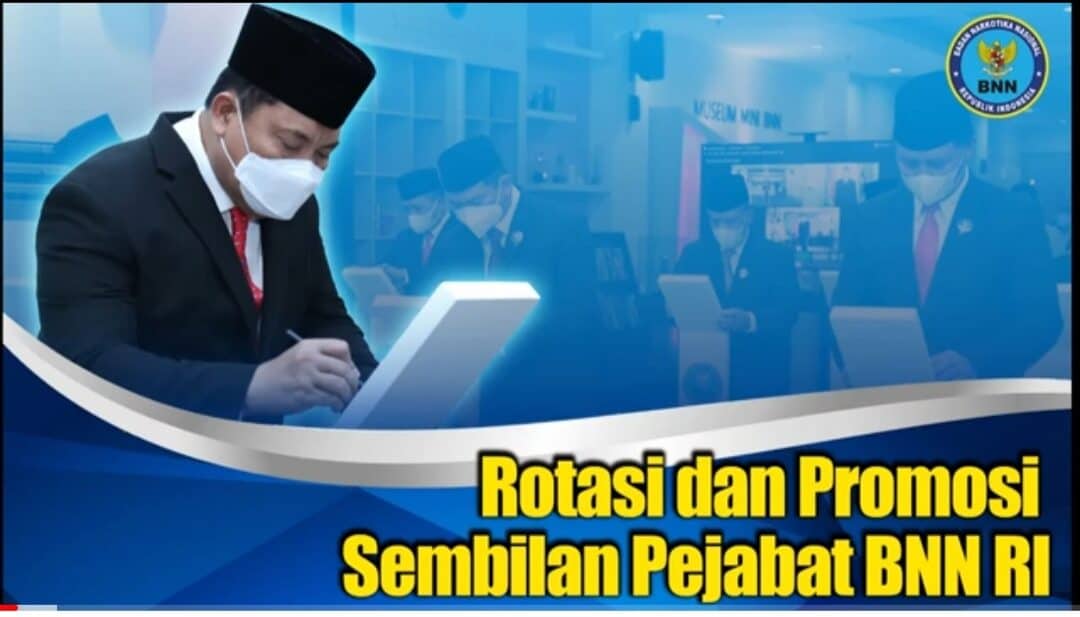 KEPALA BNN RI ROTASI DAN PROMOSI 9 PEJABAT BNN RI