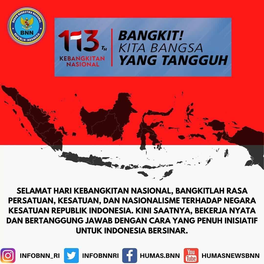 Repost BNN RI " Selamat Memperingati Hari Kebangkitan Nasional". Repost BNN RI ” Selamat Memperingati Hari Kebangkitan Nasional”.
