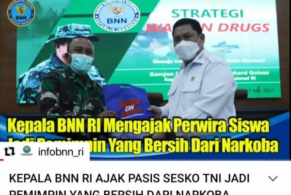Repost BNN RI “Kepala BNN Ajak Pasis Sesko TNI Jadi Pemimpin Yang Bersih dadi Narkoba”.