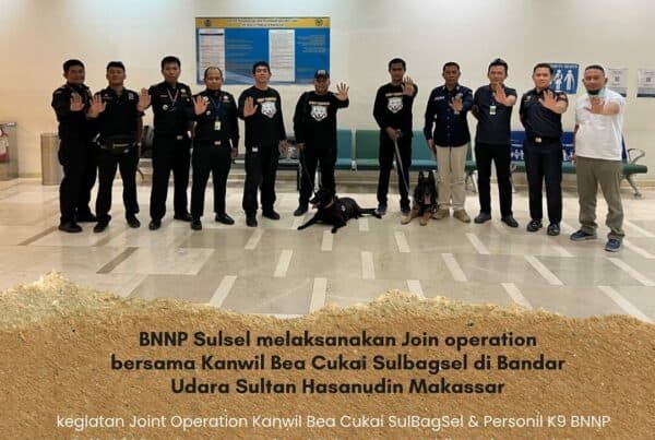 BNNP Sulsel melaksanakan Join operation bersama Kanwil Bea Cukai Sulbagsel di Bandar Udara Sultan Hasanudin Makassar
