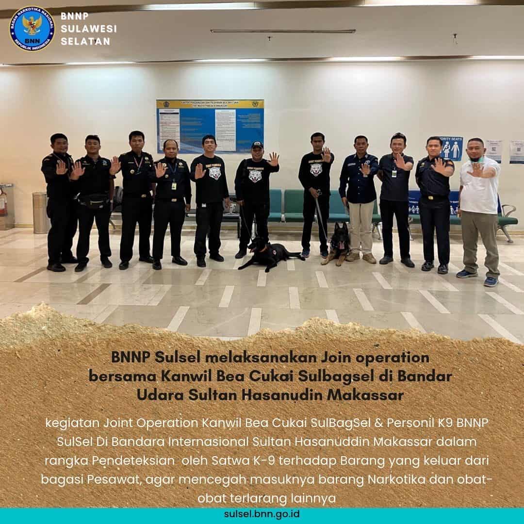 BNNP Sulsel melaksanakan Join operation bersama Kanwil Bea Cukai Sulbagsel di Bandar Udara Sultan Hasanudin Makassar BNNP Sulsel melaksanakan Join operation bersama Kanwil Bea Cukai Sulbagsel di Bandar Udara Sultan Hasanudin Makassar