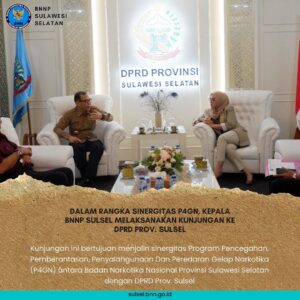 DALAM RANGKA SINERGITAS P4GN, KEPALA BNNP SULSEL MELAKSANAKAN KUNJUNGAN KE DPRD PROV. SULSEL DALAM RANGKA SINERGITAS P4GN, KEPALA BNNP SULSEL MELAKSANAKAN KUNJUNGAN KE DPRD PROV. SULSEL