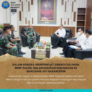 DALAM RANGKA MEMPERKUAT SINERGITAS P4GN, BNNP SULSEL MELAKSANAKAN KUNJUNGAN KE MAKODAM XIV HASANUDDIN DALAM RANGKA MEMPERKUAT SINERGITAS P4GN, BNNP SULSEL MELAKSANAKAN KUNJUNGAN KE MAKODAM XIV HASANUDDIN