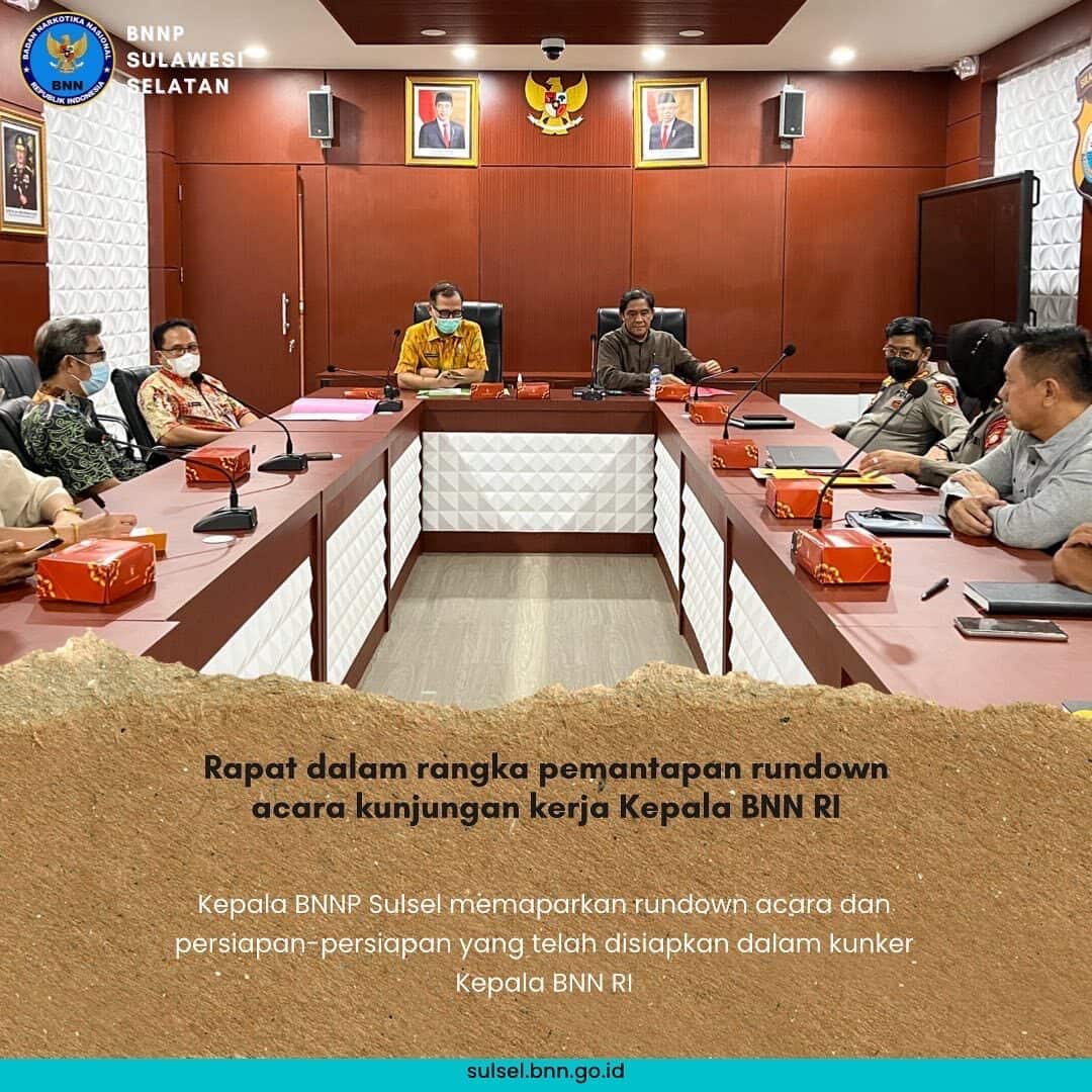 KEPALA BNNP SULSEL MEMPIN RAPAT DALAM RANGKA PEMANTAPAN RUNDOWN KUNKER BNN RI KEPALA BNNP SULSEL MEMPIN RAPAT DALAM RANGKA PEMANTAPAN RUNDOWN KUNKER BNN RI