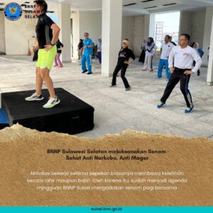 BNNP Sulawesi Selatan melaksanakan Senam Sehat Anti Narkoba, Anti Mager BNNP Sulawesi Selatan melaksanakan Senam Sehat Anti Narkoba, Anti Mager