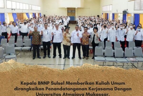 Kepala BNNP Sulsel Memberikan Kuliah Umum dirangkaikan Penandatanganan Kerjasama Dengan Universitas Atmajaya Makassar