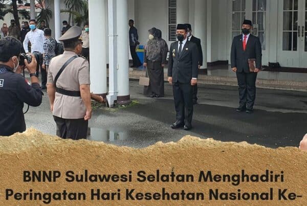 BNNP Sulawesi Selatan Menghadiri Peringatan Hari Kesehatan Nasional Ke- 58 Tahun 2022