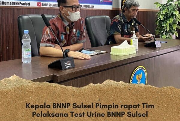 Kepala BNNP Sulsel Pimpin rapat Tim Pelaksana Test Urine BNNP Sulsel