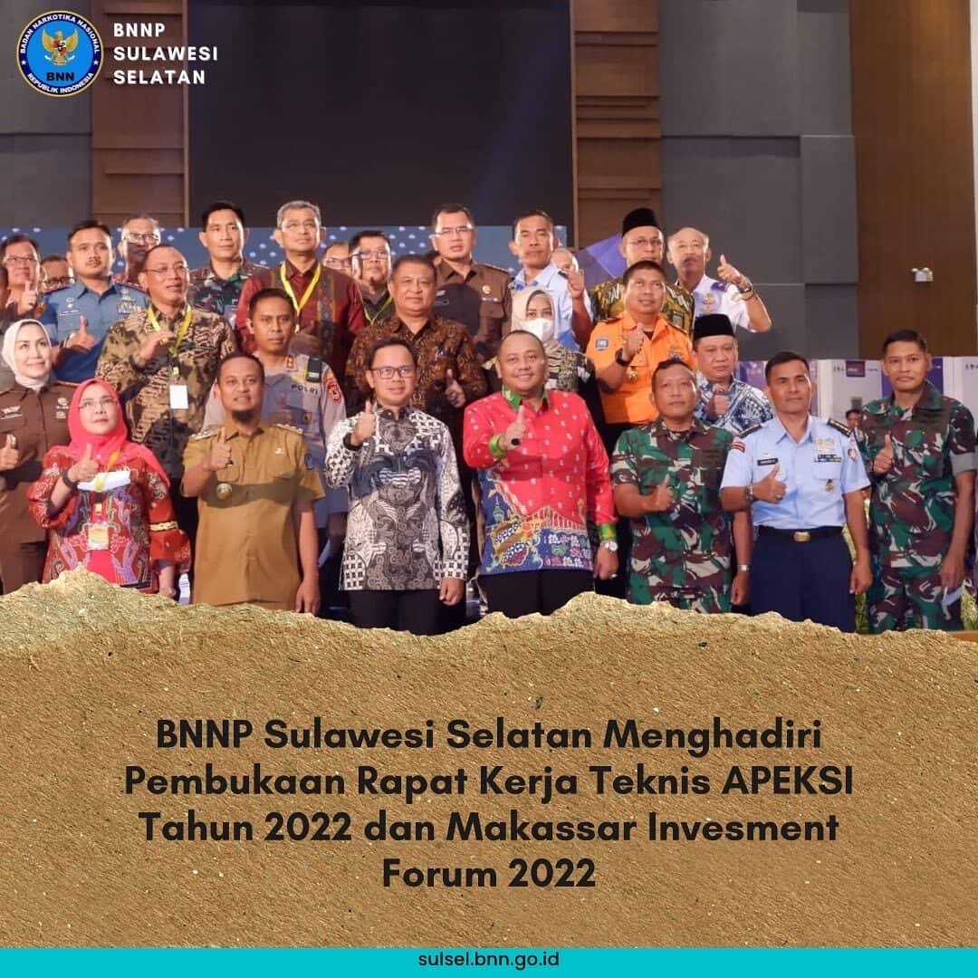 BNNP Sulawesi Selatan Menghadiri Pembukaan Rapat Kerja Teknis APEKSI Tahun 2022 dan Makassar Invesment Forum 2022