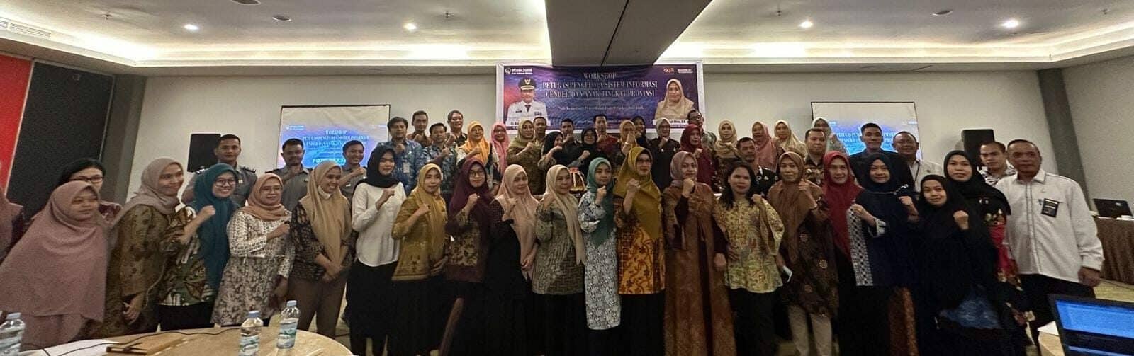 Workshop Petugas Pengelola Sistem Informasi Gender dan Anak Tingkat Provinsi Workshop Petugas Pengelola Sistem Informasi Gender dan Anak Tingkat Provinsi