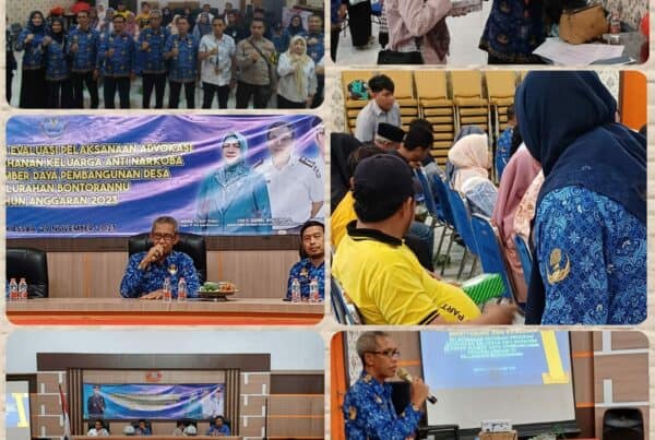 Monitoring dan Evaluasi Pelaksanaan Advokasi Program Ketahanan Keluarga Anti Narkoba Berbasis Sumber Daya Pembangunan Desa di Kelurahan Bontorannu
