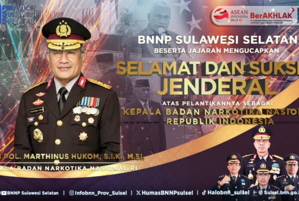 Selamat Atas Pelantikan Kepala BNN RI, Dr. Marthinus Hukom, S.I.K., M.Si