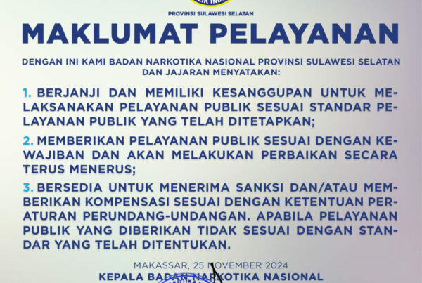 Maklumat Pelayanan Badan Narkotika Nasional Provinsi Sulawesi Selatan